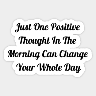 Positive Thought Sticker